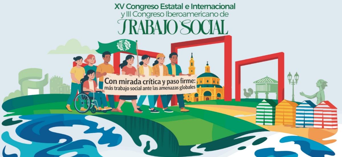 XV Congreso Estatal e Internacional y III Iberoamericano de Trabajo Social
