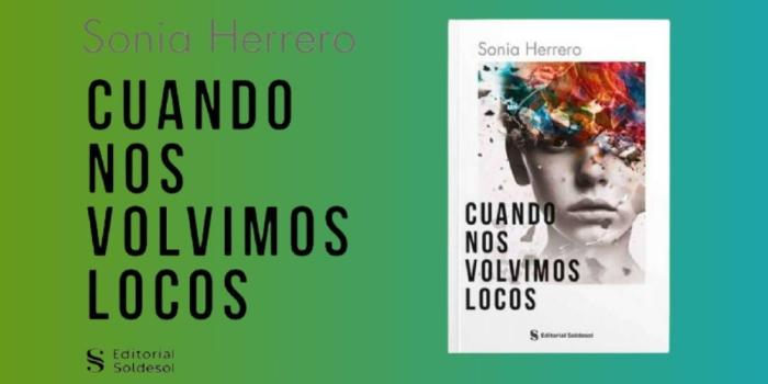 Nos volvimos locos
